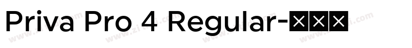 Priva Pro 4 Regular字体转换